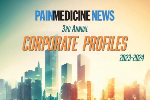 Pain Medicine News 3rd Annual Corporate Profiles